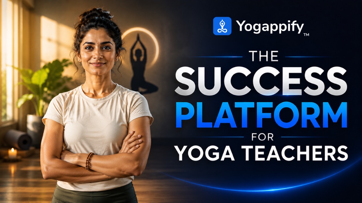 Yogappify: The Success Platform for Yoga Teachers.